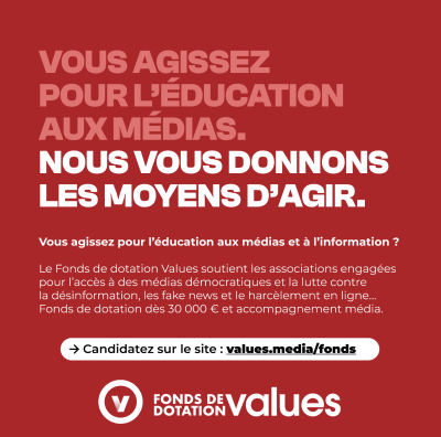 Education aux médias : le fonds Values lance son premier appel à projets